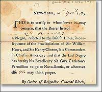 British General Samuel Birch issued certificates of freedom in New York to slaves who had joined the loyalist cause.