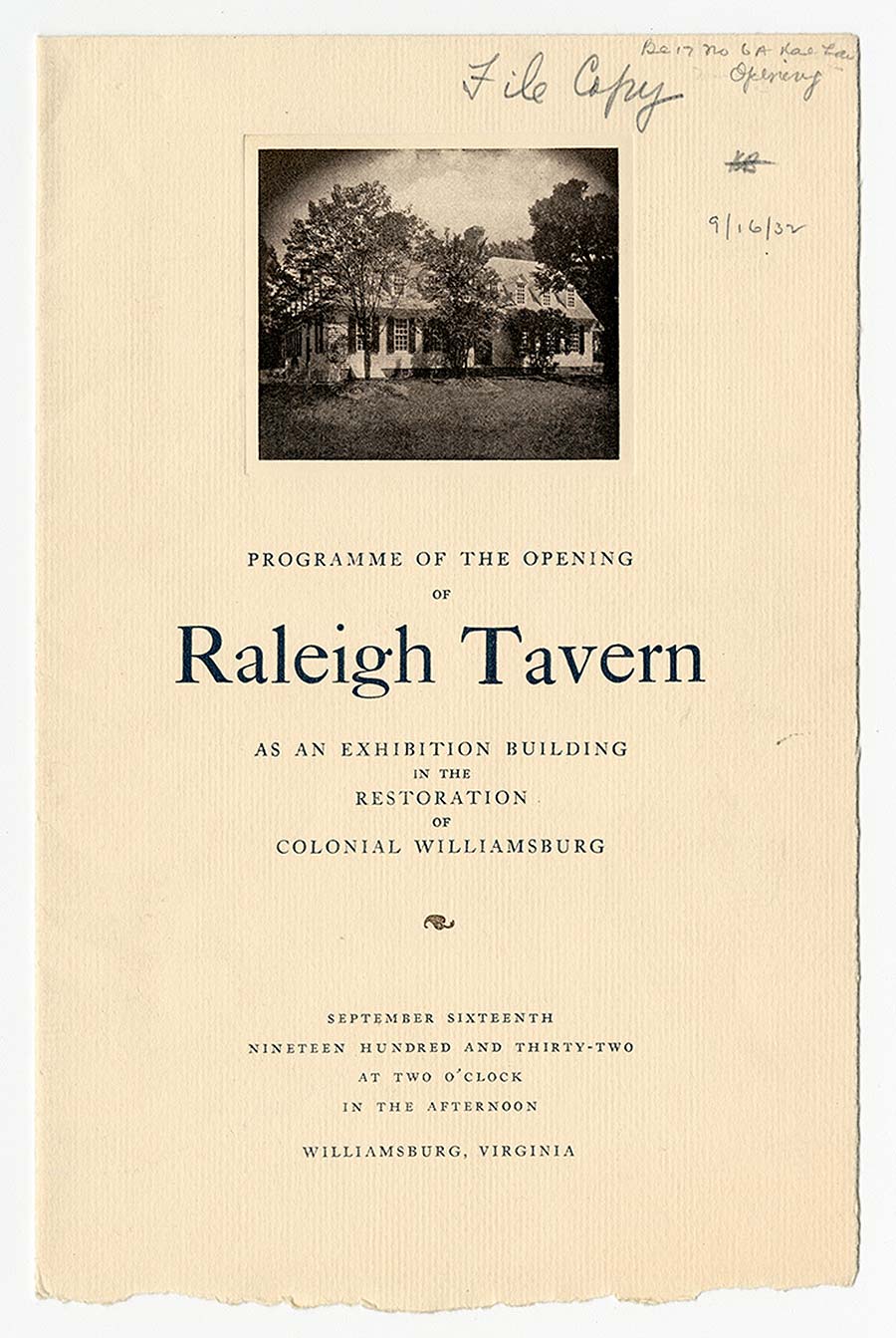 Programme of the Opening of Raleigh Tavern, September 16, 1932. 
