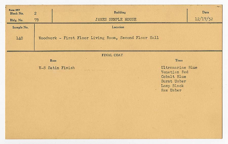 Paint Card for James Semple House (now William Finnie House), December 17, 1952.