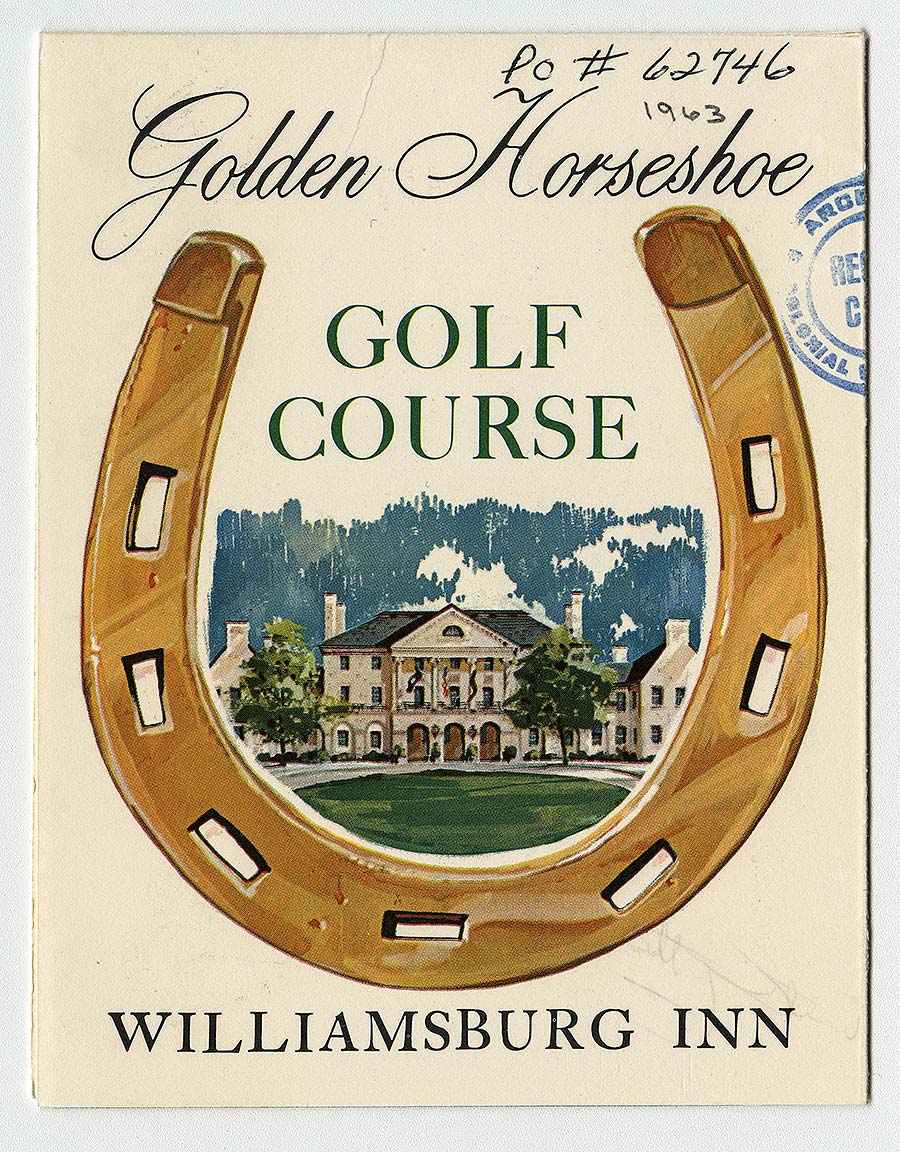 Golden Horseshoe Golf Course Score Card, 1963.  