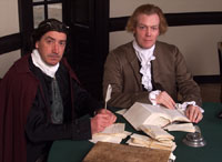 Patrick Henry and Thomas Jefferson owed their law careers to Wythe. Here Richard Schumann and Bill Barker portray Henry and Jefferson.